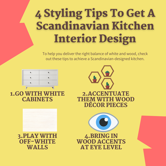    4 Styling Tips To Get A Scandinavian Kitchen Interior Design